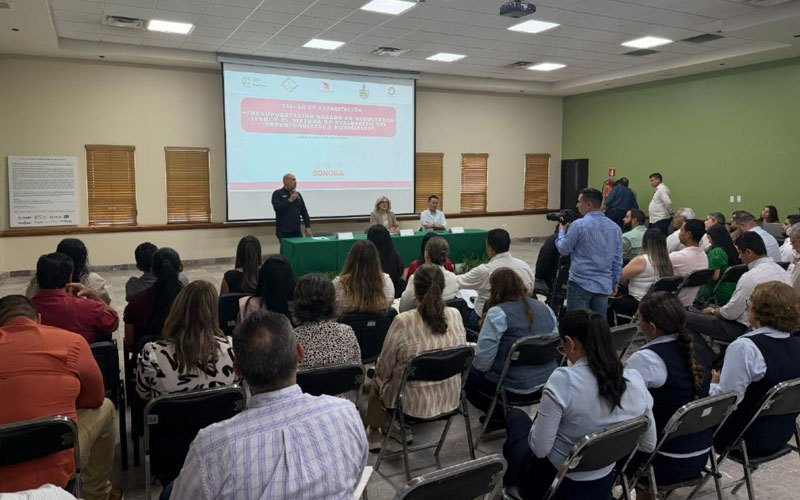 Capacitan a municipios de Sonora en presupuestación y evaluación del desempeño